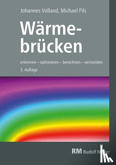 Pils, Michael, Volland, Johannes - Wärmebrücken