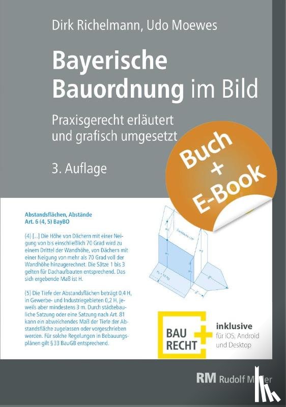 Richelmann, Dirk, Moewes, Udo - Bayerische Bauordnung im Bild - mit E-Book (PDF)