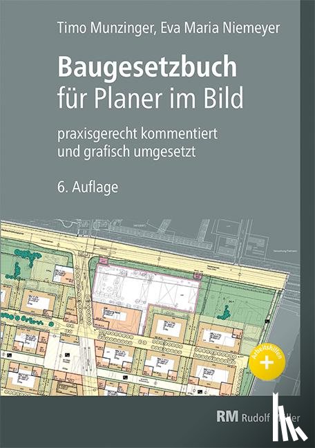 Munzinger, Timo, Levold, Eva Maria - Baugesetzbuch für Planer im Bild