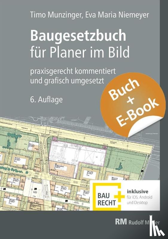Munzinger, Timo, Niemeyer, Eva Maria - Baugesetzbuch für Planer im Bild - mit E-Book (PDF)