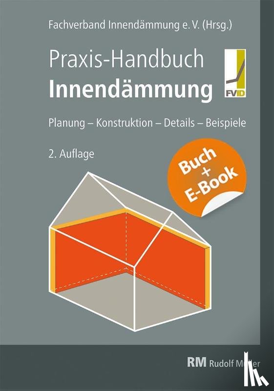  - Praxis-Handbuch Innendämmung mit E-Book (PDF)