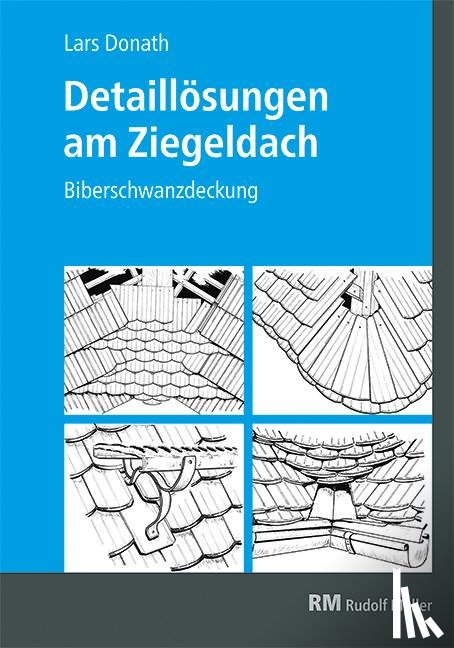 Donath, Lars - Detaillösungen am Ziegeldach