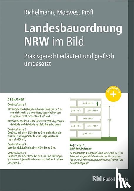 Richelmann, Dirk, Proff, Friederike, Welter, Richard, Moewes, Udo - Landesbauordnung NRW im Bild