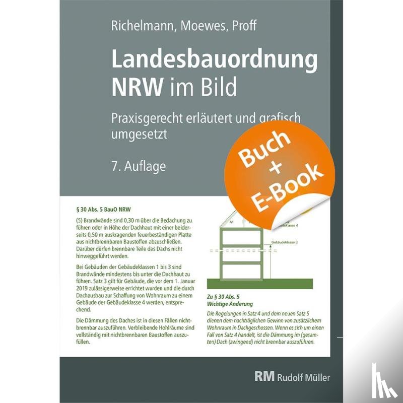 Richelmann, Dirk, Proff, Friederike, Welter, Richard, Moewes, Udo - Landesbauordnung NRW im Bild - mit E-Book (PDF)