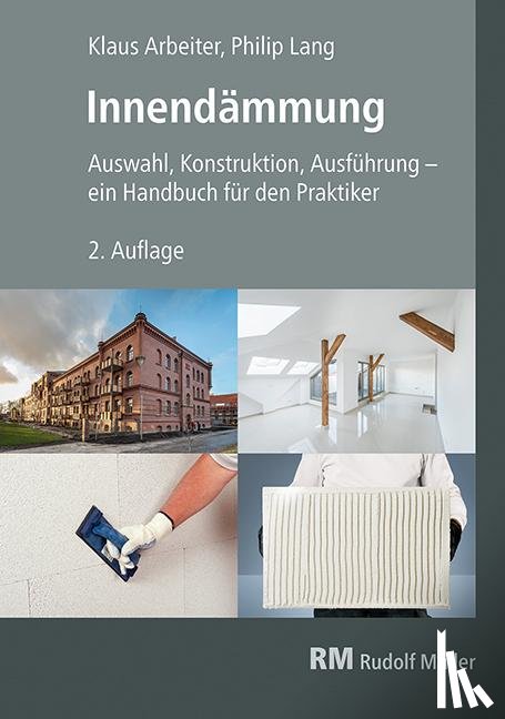 Arbeiter, Klaus, Lang, Philip - Innendämmung