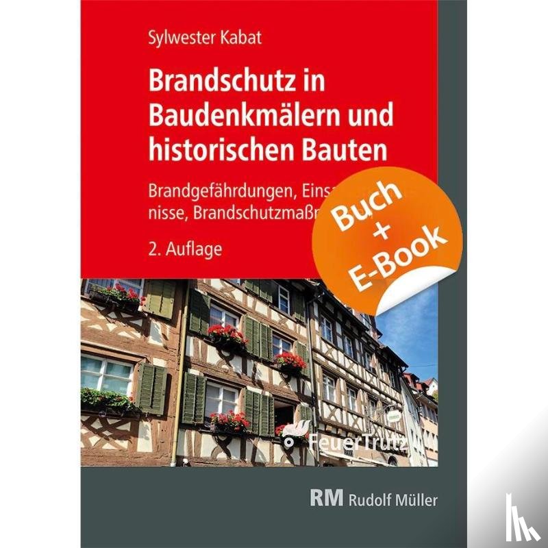 Kabat, Sylwester - Brandschutz in Baudenkmälern und historischen Bauten - mit E-Book