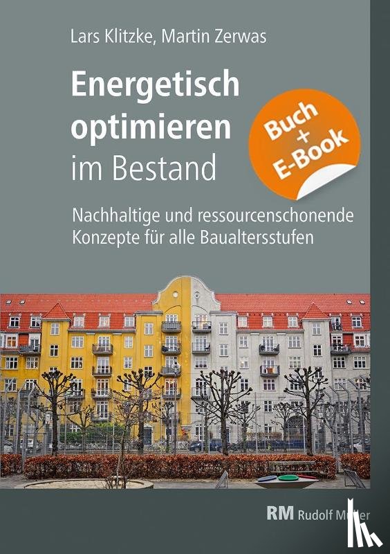 Klitzke, Lars, Zerwas, Martin - Energetisch optimieren im Bestand - mit E-Book