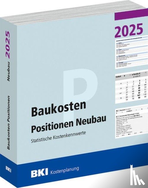  - BKI Baukosten Neubau 2025 - Teil 3 Positionen