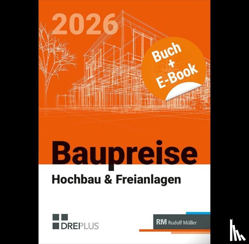 Morell, Uwe - Baupreise für Hochbau und Freianlagen 2026 mit E-Book (PDF)