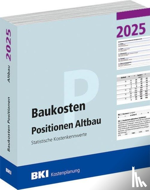  - BKI Baukosten Positionen Altbau 2025