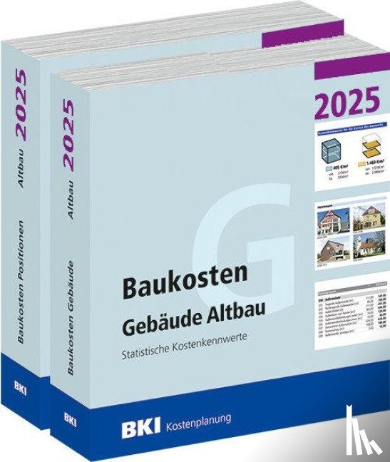 - BKI Baukosten Gebäude + Positionen Altbau 2025
