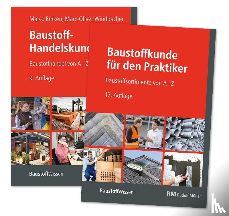 Windbacher, Marc-Oliver, Emken, Marco - Buchpaket: Baustoffkunde für den Praktiker und Baustoff-Handelskunde