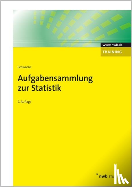 Schwarze, Jochen - Aufgabensammlung zur Statistik