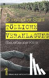 Stahl, Christopher - Tödliche Veranlagung