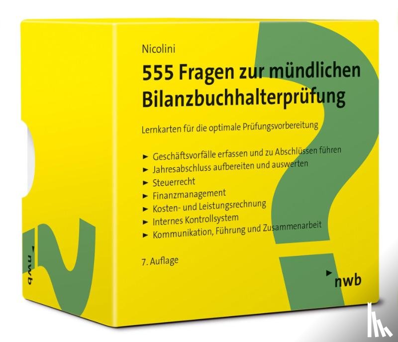 Nicolini, Hans J. - 555 Fragen zur mündlichen Bilanzbuchhalterprüfung