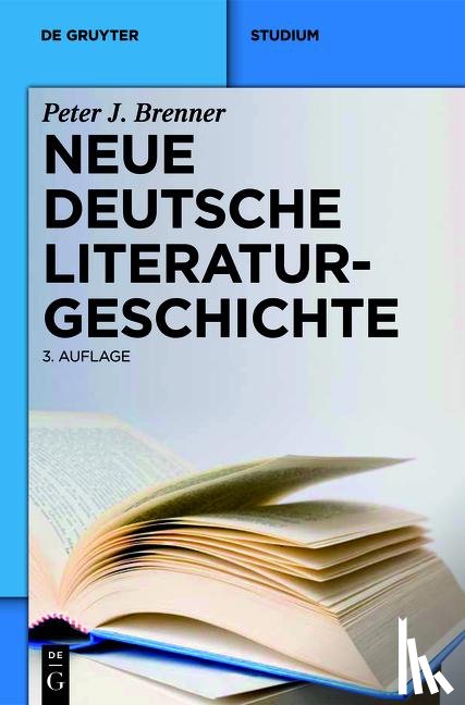 Brenner, Peter J. - Neue deutsche Literaturgeschichte