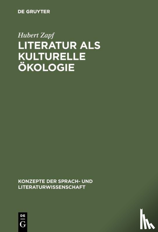 Zapf, Hubert (University of Augsburg - Literatur als kulturelle OEkologie