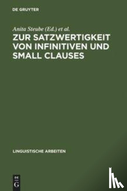  - Zur Satzwertigkeit Von Infinitiven Und Small Clauses