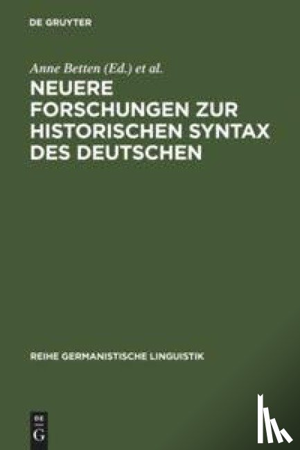  - Neuere Forschungen Zur Historischen Syntax Des Deutschen