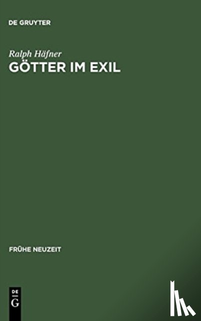 Hafner, Ralph - Goetter im Exil