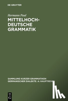 Paul, Hermann - Mittelhochdeutsche Grammatik