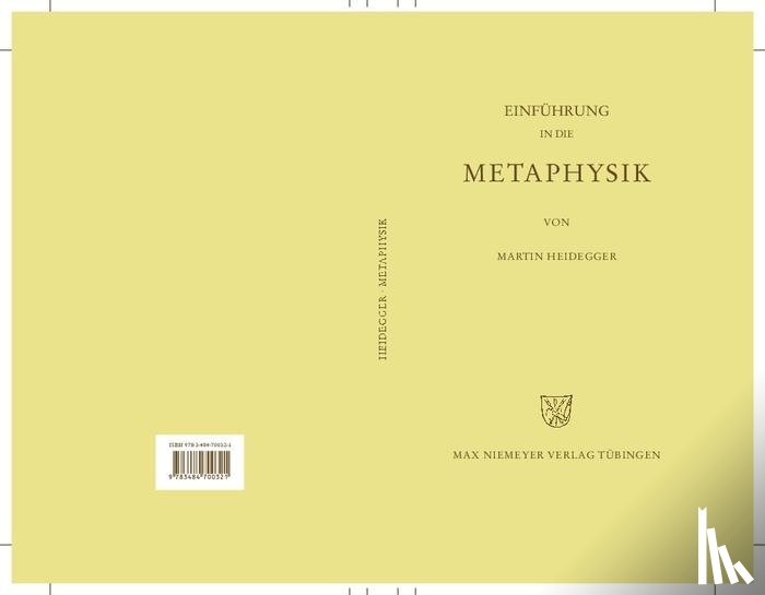 Heidegger, Martin - Gesamtausgabe Abt. 2 Vorlesungen Bd. 40. Einführung in die Metaphysik