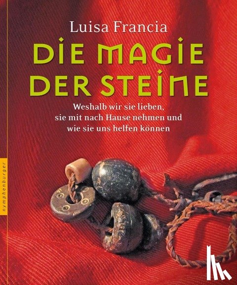 Francia, Luisa - Die Magie der Steine
