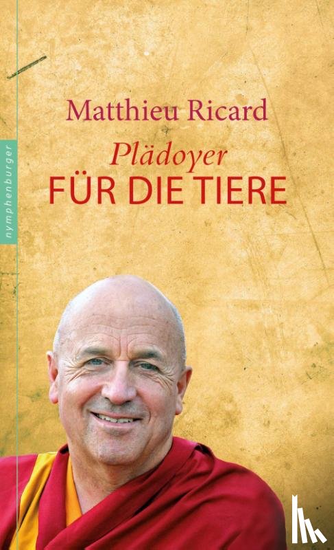 Ricard, Matthieu - Plädoyer für die Tiere