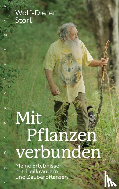 Storl, Wolf-Dieter - Mit Pflanzen verbunden