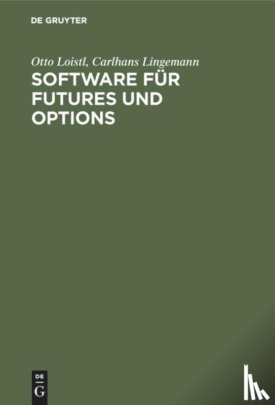 Loistl, Otto, Lingemann, Carlhans - Software fur Futures und Options