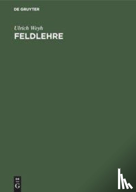 Weyh, Ulrich - Feldlehre