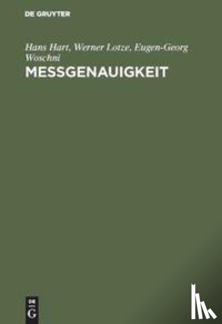 Hart, Hans, Lotze, Werner, Woschni, Eugen-Georg - Messgenauigkeit