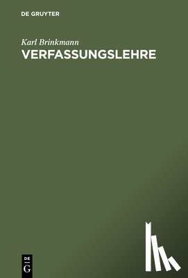 Brinkmann, Karl - Verfassungslehre