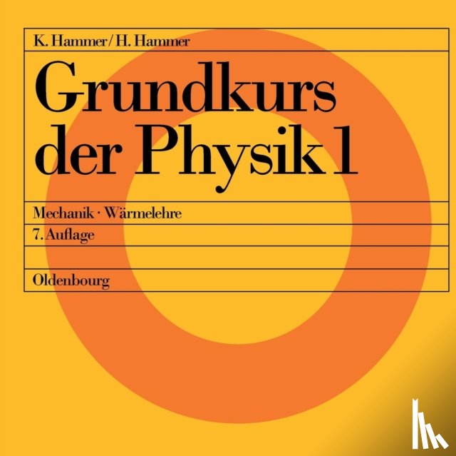 Hammer, Hildegard, Hammer, Karl - Mechanik - Warmelehre