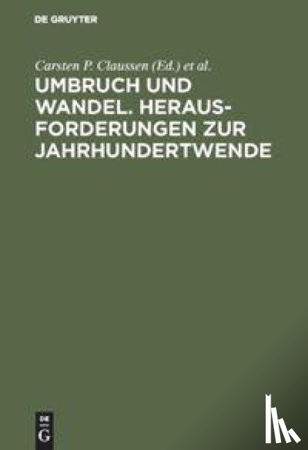  - Umbruch Und Wandel. Herausforderungen Zur Jahrhundertwende