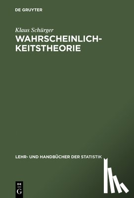 Schurger, Klaus - Wahrscheinlichkeitstheorie
