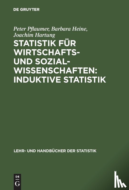 Pflaumer, Peter, Heine, Barbara, Hartung, Joachim - Statistik fur Wirtschafts- und Sozialwissenschaften