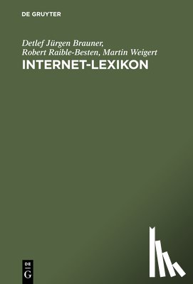 Brauner, Detlef Jurgen, Raible-Besten, Robert, Weigert, Martin - Internet-Lexikon