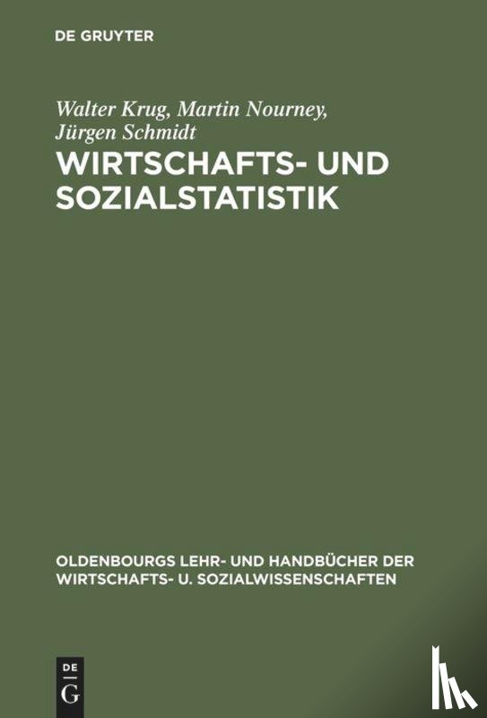 Krug, Walter, Nourney, Martin, Schmidt, Jurgen - Wirtschafts- und Sozialstatistik