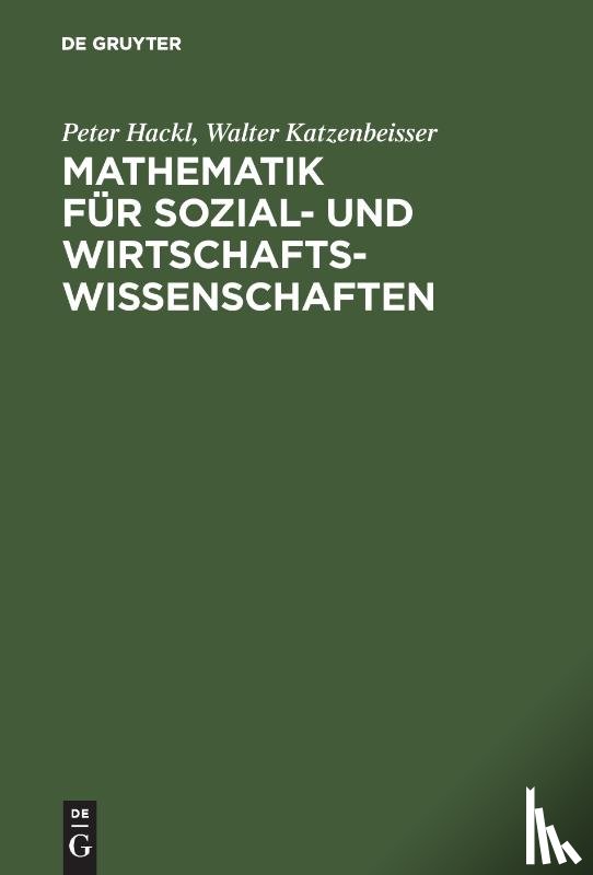 Hackl, Peter, Katzenbeisser, Walter - Mathematik fur Sozial- und Wirtschaftswissenschaften