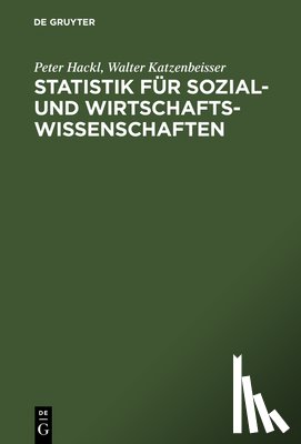Hackl, Peter, Katzenbeisser, Walter - Statistik fur Sozial- und Wirtschaftswissenschaften