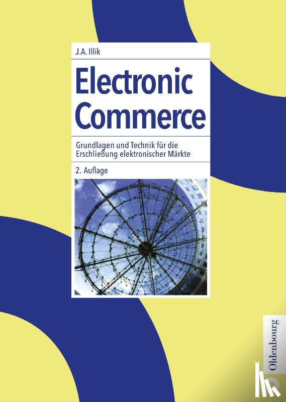 Illik, J Anton - Electronic Commerce