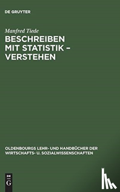 Tiede, Manfred - Beschreiben mit Statistik - Verstehen