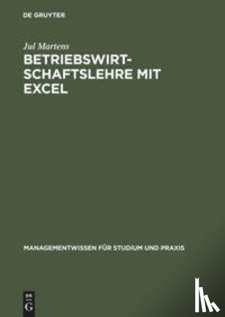 Martens, Jul - Betriebswirtschaftslehre mit Excel