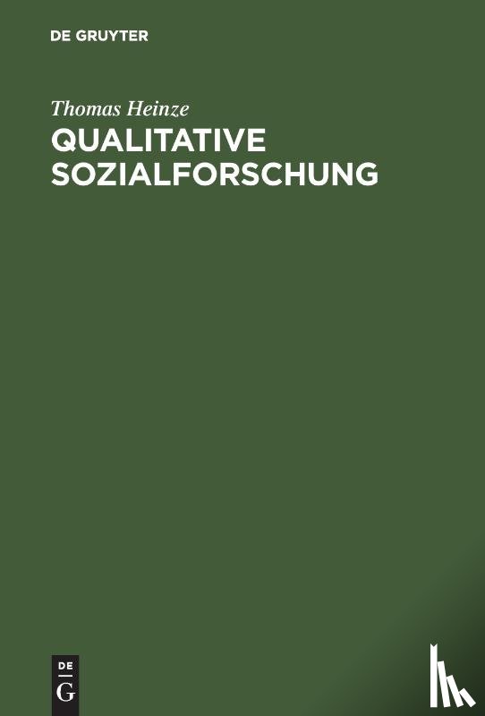 Heinze, Thomas (Friedrich Schiller University of Jena) - Qualitative Sozialforschung