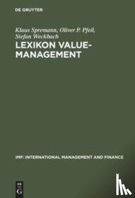 Spremann, Klaus, Pfeil, Oliver P, Weckbach, Stefan - Lexikon Value-Management