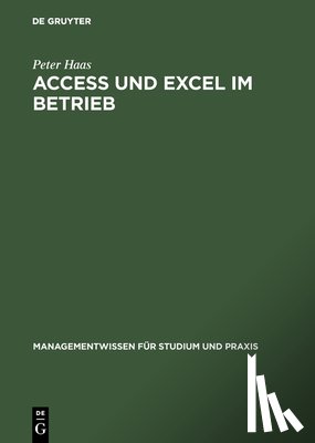 Haas, Peter (University of Massachusetts - Access und Excel im Betrieb