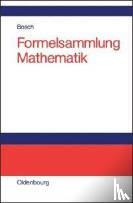 Bosch, Dr. Karl - Formelsammlung Mathematik