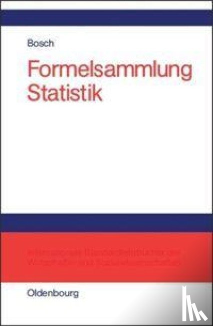 Bosch, Karl - Formelsammlung Statistik