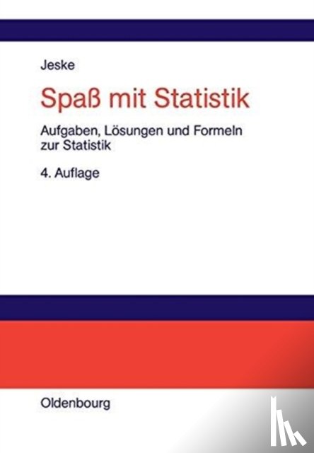 Jeske, Roland - Spass Mit Statistik